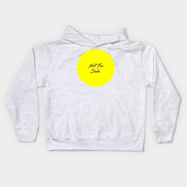 Not For Sale Kids Hoodie by SubtleSplit